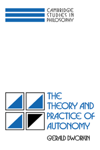 Theory and Practice of Autonomy