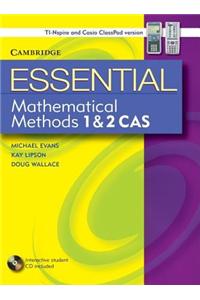 Essential Mathematical Methods CAS 1 and 2 with Student CD-ROM TIN/CP Version