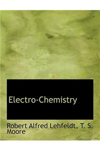 Electro-Chemistry