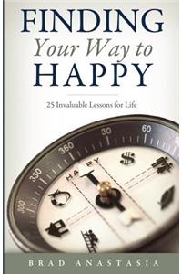 Finding Your Way to Happy