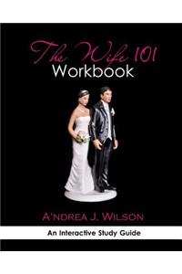 Wife 101 Workbook