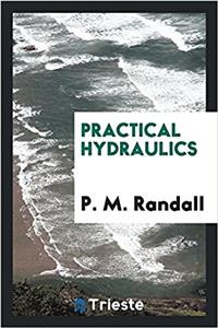 PRACTICAL HYDRAULICS