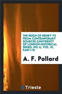 The Reign of Henry VII from Contemporary Sources