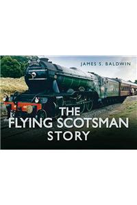 The Flying Scotsman Story