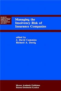 Managing the Insolvency Risk of Insurance Companies