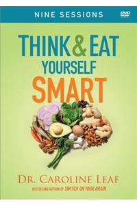 Think and Eat Yourself Smart