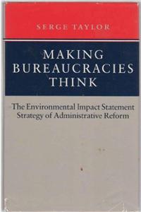 Making Bureaucracies Think