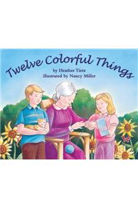 Twelve Colorful Things