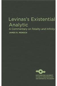 Levinas's Existential Analytic