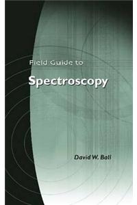 Field Guide to Spectroscopy