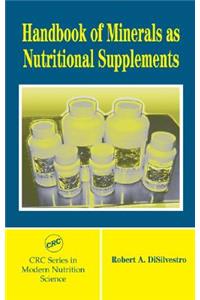 Handbook of Minerals as Nutritional Supplements