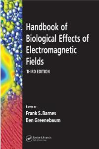Handbook of Biological Effects of Electromagnetic Fields - Two Volume Set