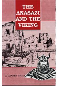 Anasazi and the Viking