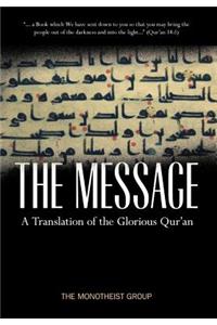 Message - A Translation of the Glorious Qur'an