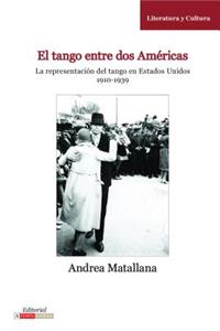 El Tango Entre Dos Américas