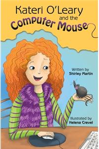 Kateri O'Leary and the Computer Mouse