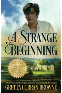 A Strange Beginning