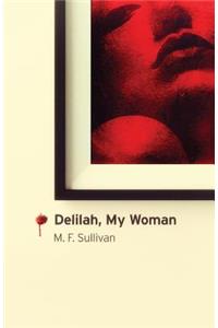 Delilah, My Woman