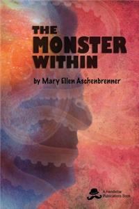 The Monster Within