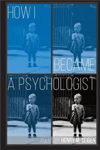 How I Became a Psychologist