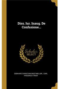 Diss. Iur. Inaug. De Confusione...