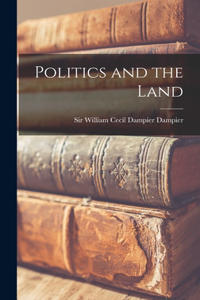 Politics and the Land