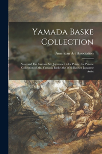 Yamada Baske Collection; Near and Far Eastern Art, Japanese Color Prints