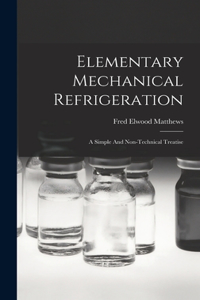 Elementary Mechanical Refrigeration