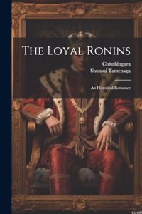 The Loyal Ronins