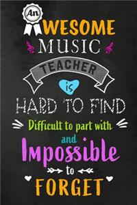 An Awesome Music Teacher is Hard to Find