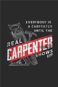 Real Carpenter Shows Up