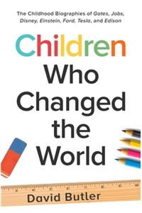 Children Who Changed the World