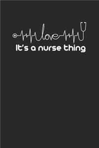 It's A Nurse Thing