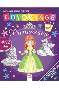 Mon grand livre de coloriage - Princesses - 2 en1 - Edition nuit