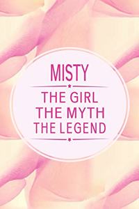 Misty the Girl the Myth the Legend