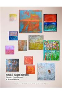 Abstract Art Inspired by Mark Rothko Dedicated to Prevent Depression by Artist Grace Divine