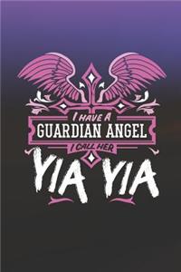 I Have a Guardian Angel I Call Her Yia Yia