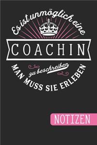 Es ist unmöglich eine Coachin zu beschreiben