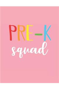 Pre-K Squad