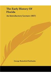Early History Of Florida