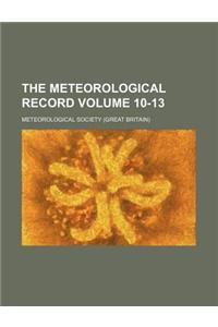 The Meteorological Record Volume 10-13