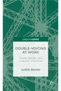 Double-voicing at Work