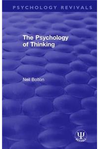 The Psychology of Thinking