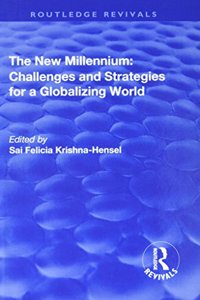 New Millennium: Challenges and Strategies for a Globalizing World