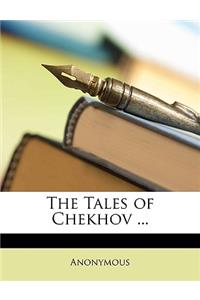 Tales of Chekhov ...