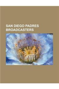 San Diego Padres Broadcasters