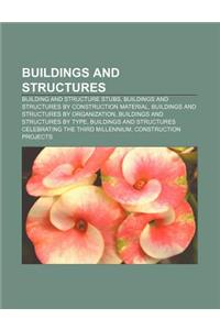 Buildings and Structures