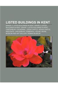 Listed Buildings in Kent