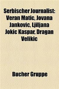Serbischer Journalist