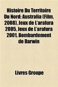 Histoire Du Territoire Du Nord